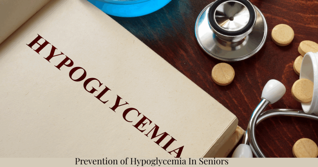 hypoglycemia seniors prevention